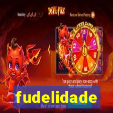 fudelidade