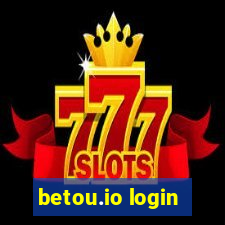 betou.io login