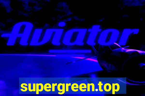 supergreen.top