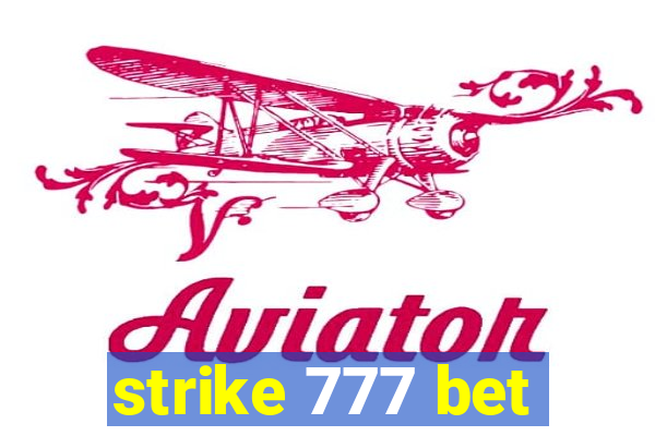 strike 777 bet