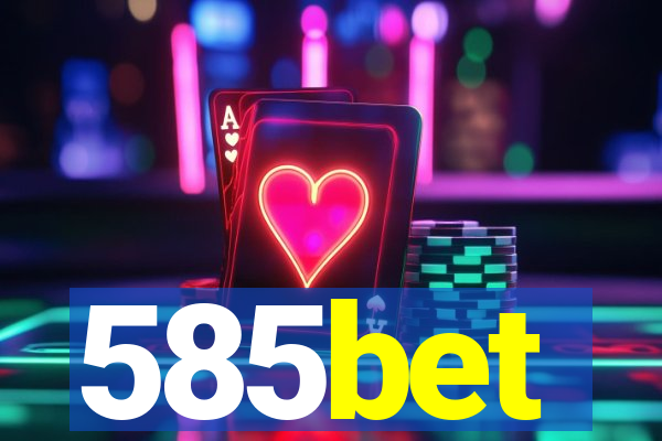 585bet