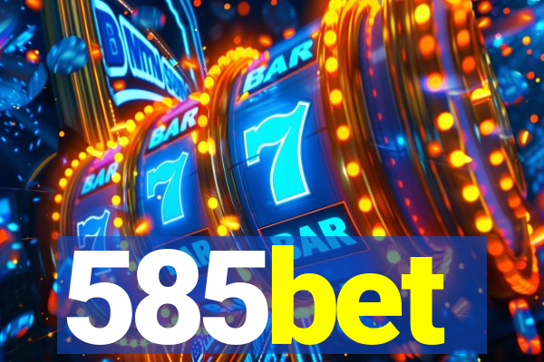 585bet