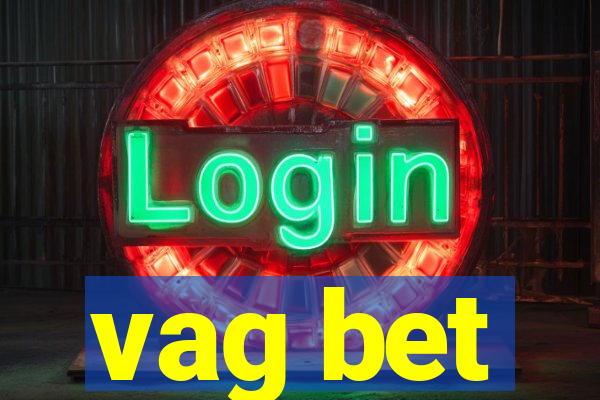 vag bet