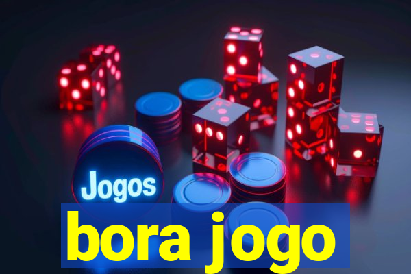 bora jogo