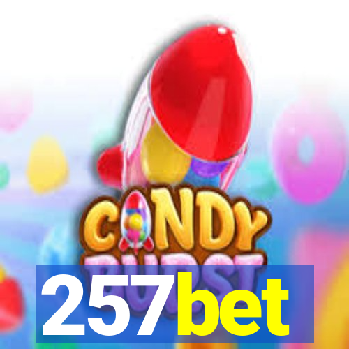 257bet