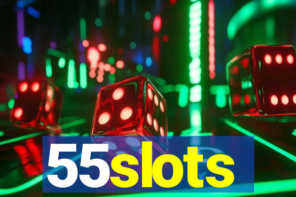 55slots