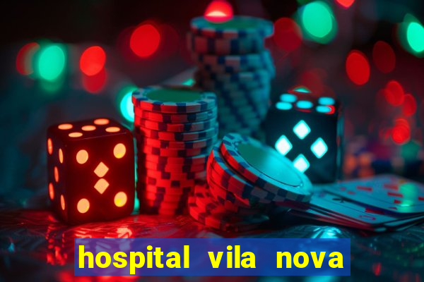 hospital vila nova star trabalhe conosco