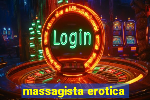 massagista erotica