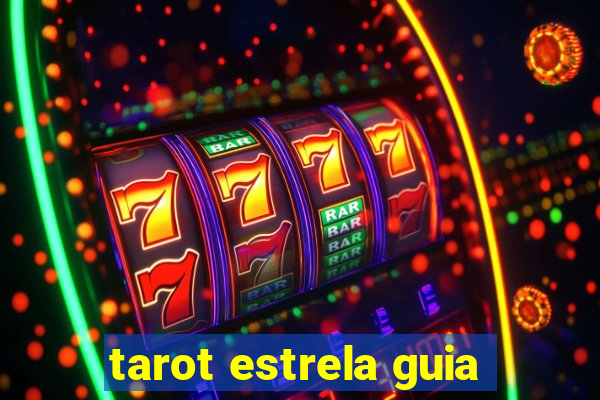 tarot estrela guia