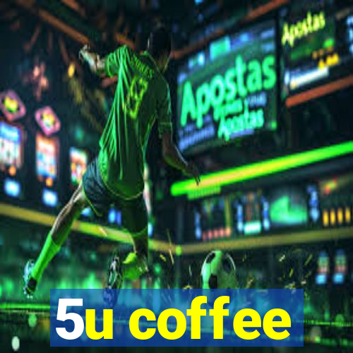 5u coffee