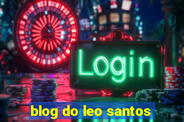 blog do leo santos