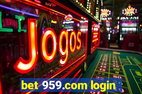 bet 959.com login