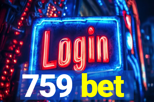 759 bet