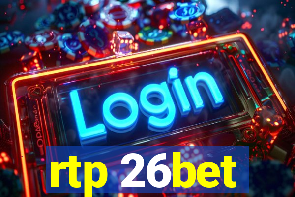 rtp 26bet