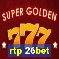 rtp 26bet