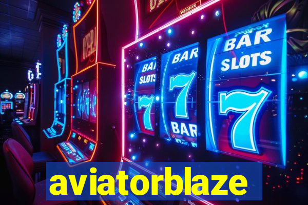 aviatorblaze