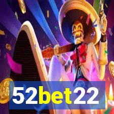 52bet22