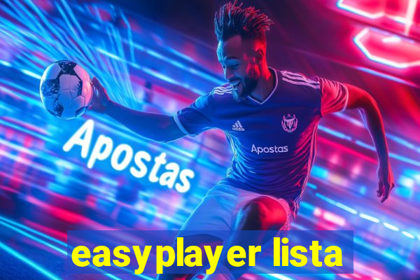 easyplayer lista