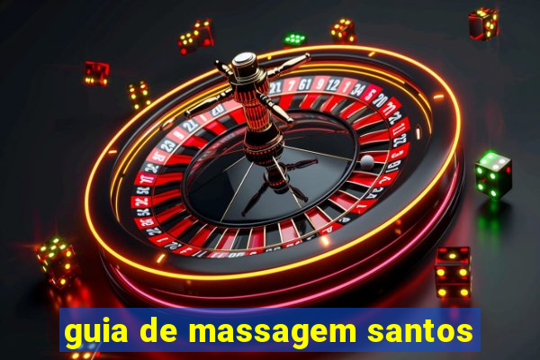 guia de massagem santos