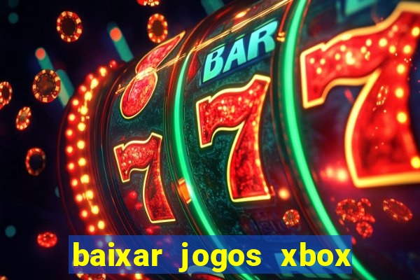 baixar jogos xbox 360 rgh torrent