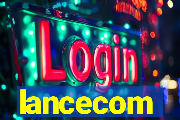 lancecom