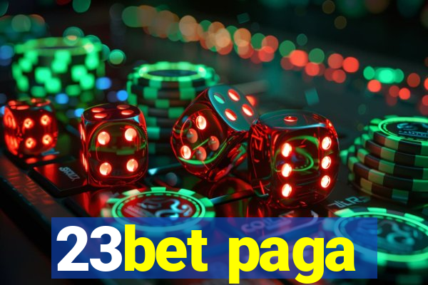 23bet paga