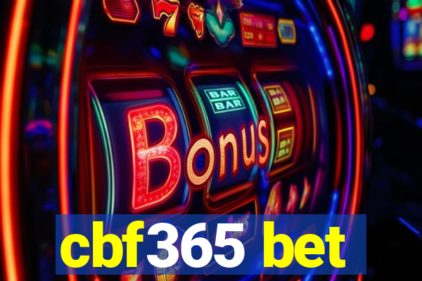 cbf365 bet