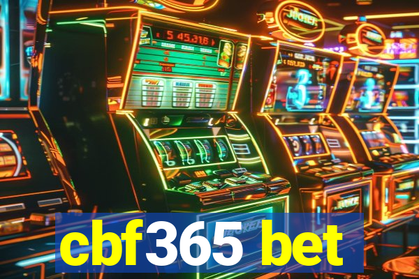 cbf365 bet