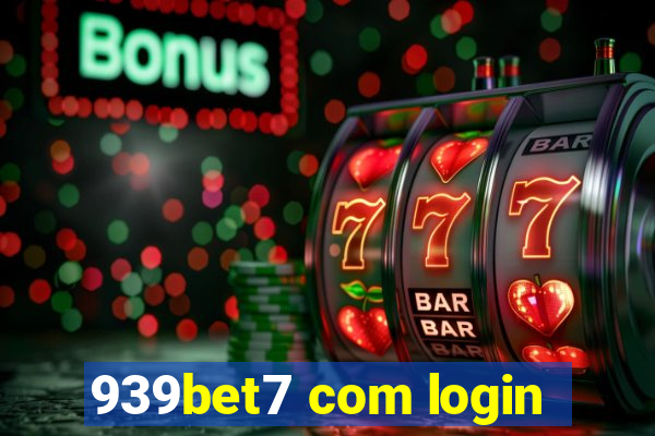 939bet7 com login