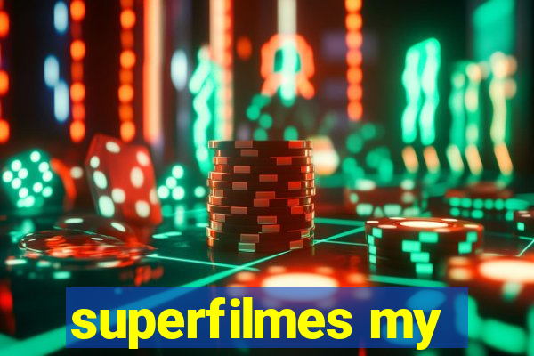 superfilmes my