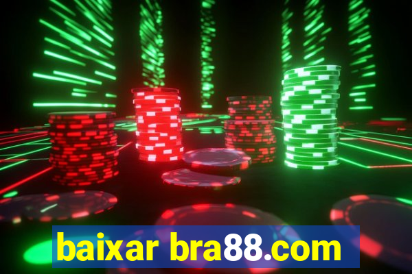 baixar bra88.com