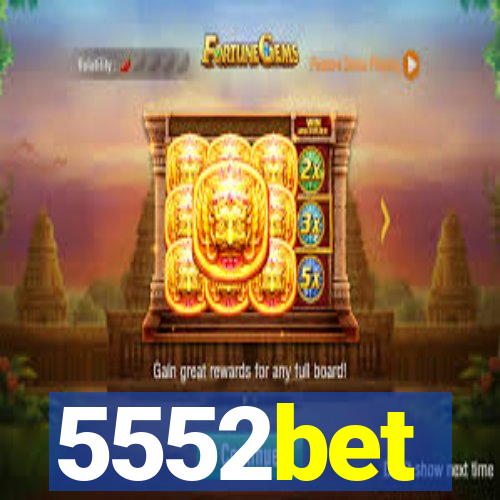 5552bet