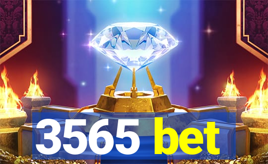 3565 bet