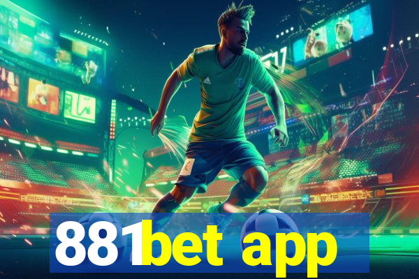 881bet app