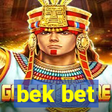 bek bet