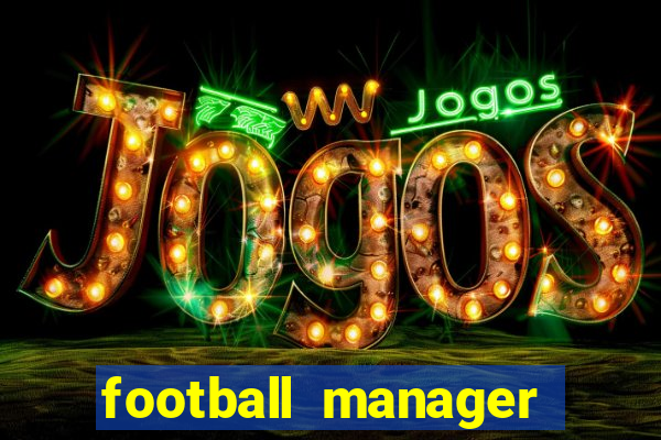 football manager 2010 tradução pt-br