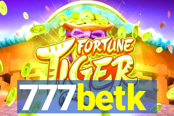 777betk