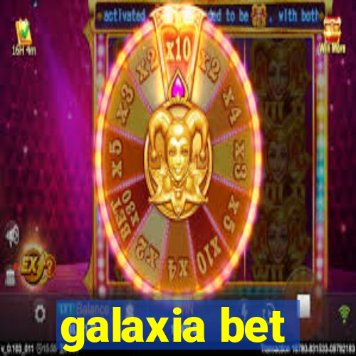 galaxia bet