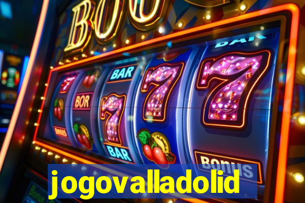 jogovalladolid