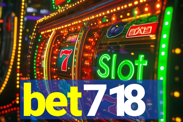 bet718