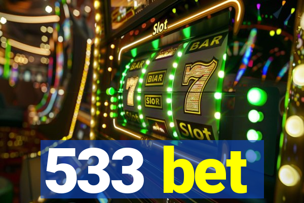 533 bet