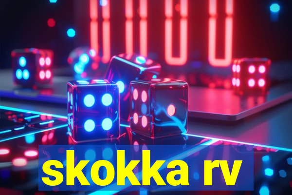 skokka rv