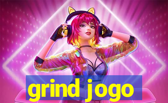 grind jogo