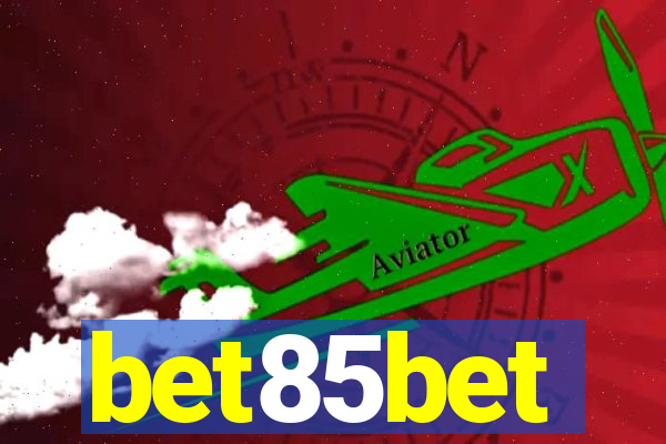 bet85bet