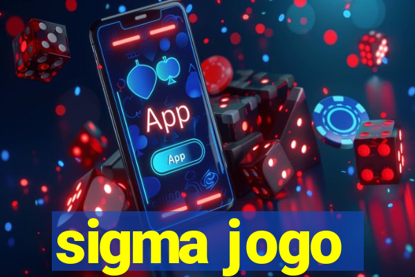 sigma jogo