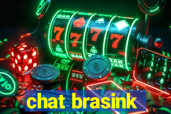 chat brasink