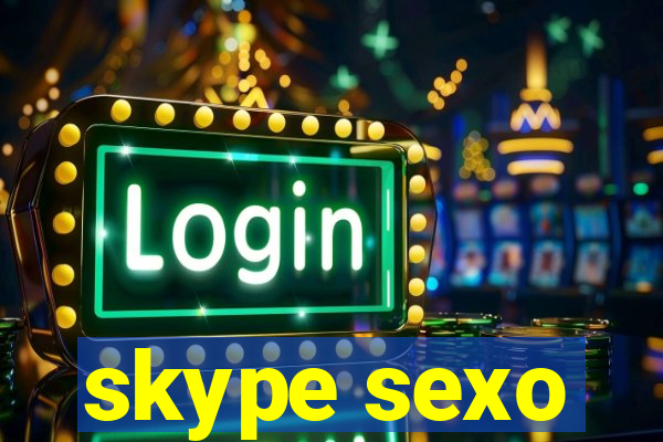 skype sexo