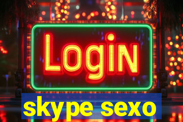 skype sexo