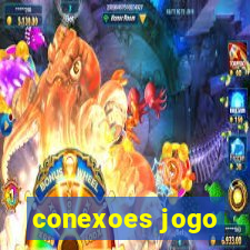 conexoes jogo