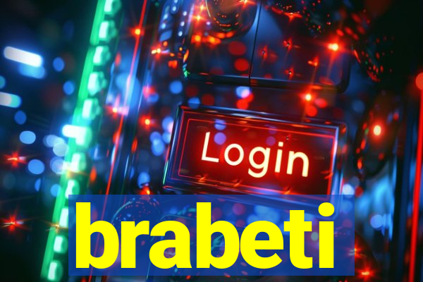 brabeti